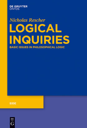 Rescher |  Logical Inquiries | Buch |  Sack Fachmedien