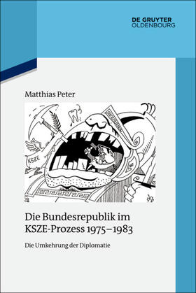 Peter |  Die Bundesrepublik im KSZE-Prozess 1975-1983 | eBook |  Sack Fachmedien