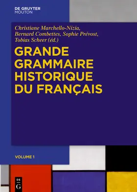 Marchello-Nizia / Combettes / Prévost |  Grande Grammaire Historique du Français (GGHF) | Buch |  Sack Fachmedien