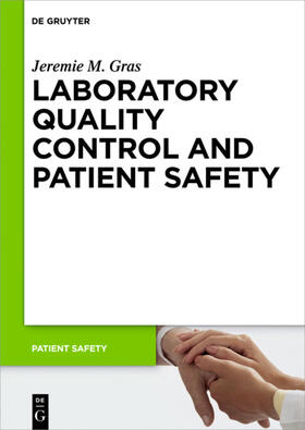 Gras |  Laboratory quality control and patient safety | Buch |  Sack Fachmedien