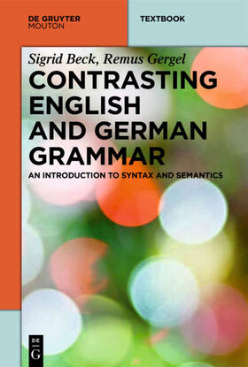 Beck / Gergel |  Contrasting English and German Grammar | eBook | Sack Fachmedien