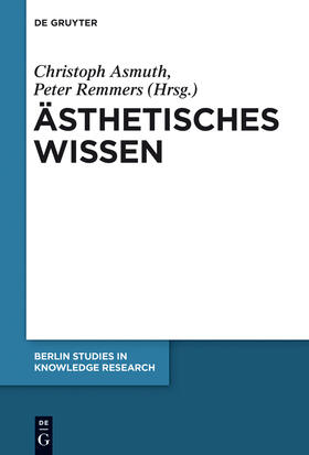 Remmers / Asmuth |  Ästhetisches Wissen | Buch |  Sack Fachmedien