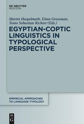 Grossman / Haspelmath / Richter |  Egyptian-Coptic Linguistics in Typological Perspective | Buch |  Sack Fachmedien