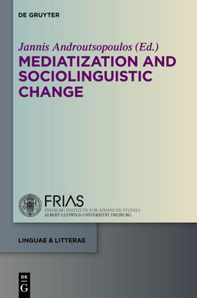 Androutsopoulos |  Mediatization and Sociolinguistic Change | eBook | Sack Fachmedien