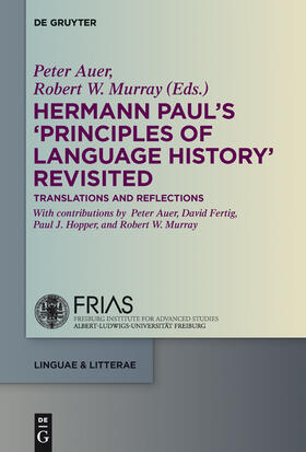 Auer / Murray |  Hermann Paul's 'Principles of Language History' Revisited | Buch |  Sack Fachmedien