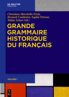 Marchello-Nizia / Combettes / Prévost |  Grande Grammaire Historique du Français (GGHF) | eBook | Sack Fachmedien