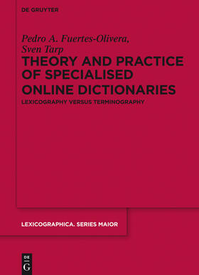 Tarp / Fuertes-Olivera |  Theory and Practice of Specialised Online Dictionaries | Buch |  Sack Fachmedien