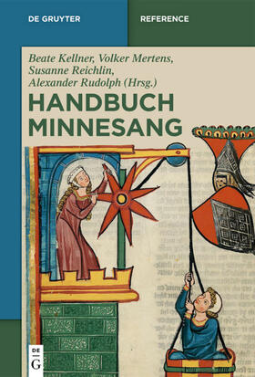 Kellner / Reichlin / Rudolph |  Handbuch Minnesang | eBook | Sack Fachmedien