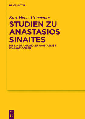 Uthemann |  Studien zu Anastasios Sinaites | Buch |  Sack Fachmedien