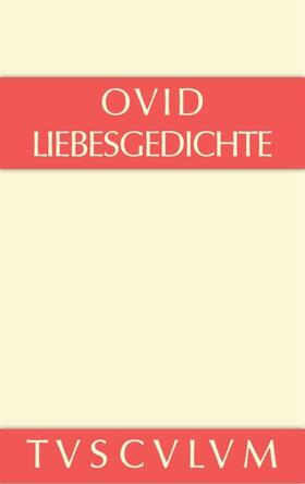 Ovid / Harder / Marg |  Liebesgedichte / Amores | Buch |  Sack Fachmedien