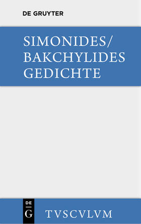 Simonides / Bakchylides / Werner |  Gedichte | Buch |  Sack Fachmedien