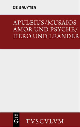 Apuleius / Musaios / Ronge |  Amor und Psyche / Hero und Leander | Buch |  Sack Fachmedien