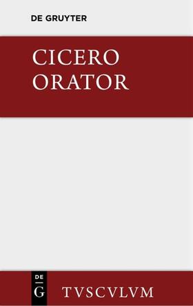 Cicero / Kytzler |  Orator | eBook | Sack Fachmedien