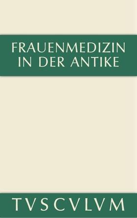 Schubert / Huttner |  Frauenmedizin in der Antike | eBook | Sack Fachmedien