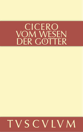 Cicero / Bayer / Gerlach |  Vom Wesen der Götter | Buch |  Sack Fachmedien