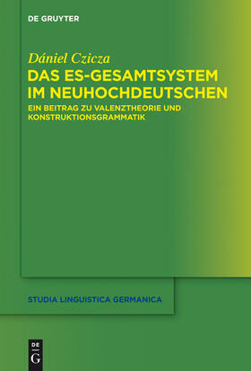 Czicza |  Das es-Gesamtsystem im Neuhochdeutschen | Buch |  Sack Fachmedien