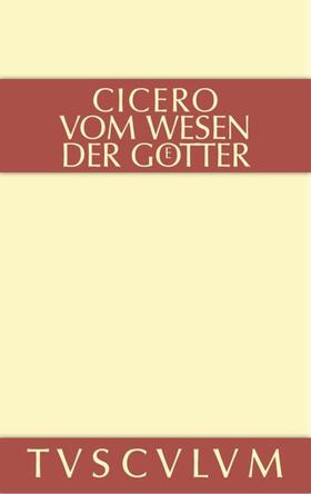 Cicero / Gerlach / Bayer |  Vom Wesen der Götter | eBook | Sack Fachmedien