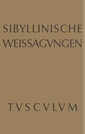 Kurfess |  Sibyllinische Weissagungen | Buch |  Sack Fachmedien