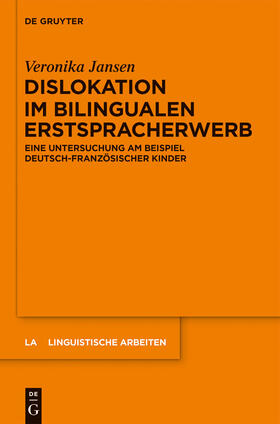 Jansen |  Dislokation im bilingualen Erstspracherwerb | Buch |  Sack Fachmedien
