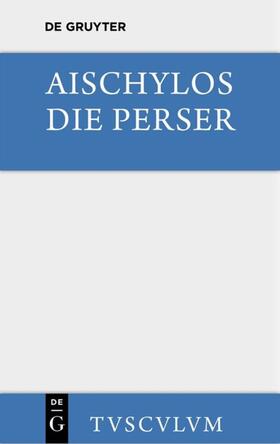 Aischylos / Lange |  Die Perser | eBook | Sack Fachmedien