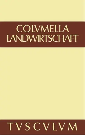 Columella |  Über Landwirtschaft | eBook | Sack Fachmedien