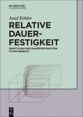 Köhler |  Relative Dauerfestigkeit | Buch |  Sack Fachmedien