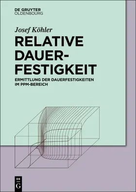 Köhler |  Relative Dauerfestigkeit | eBook | Sack Fachmedien