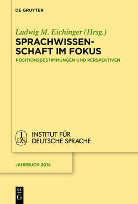 Eichinger |  Sprachwissenschaft im Fokus | Buch |  Sack Fachmedien