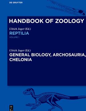 Joger |  General Biology, Archosauria, Chelonia | Buch |  Sack Fachmedien