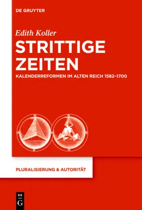 Koller |  Strittige Zeiten | eBook | Sack Fachmedien