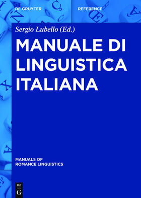 Lubello | Manuale di linguistica italiana | Buch | 978-3-11-036036-3 | sack.de