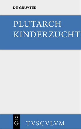 Plutarch |  Kinderzucht | Buch |  Sack Fachmedien