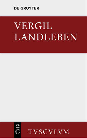 Vergil / Götte |  Landleben | Buch |  Sack Fachmedien