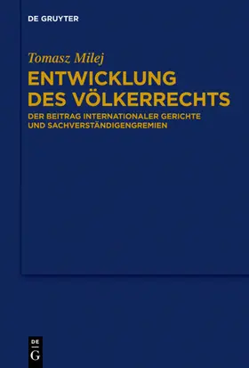 Milej |  Entwicklung des Völkerrechts | eBook | Sack Fachmedien