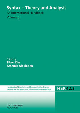 Alexiadou / Kiss |  Syntax - Theory and Analysis. Volume 3 | Buch |  Sack Fachmedien