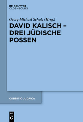Schulz |  David Kalisch – drei jüdische Possen | eBook | Sack Fachmedien