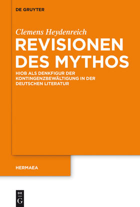 Heydenreich |  Revisionen des Mythos | Buch |  Sack Fachmedien