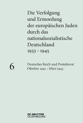 Heim |  Deutsches Reich und Protektorat Böhmen und Mähren Oktober 1941 – März 1943 | Buch |  Sack Fachmedien