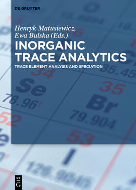 Matusiewicz / Bulska |  Inorganic Trace Analytics | eBook | Sack Fachmedien