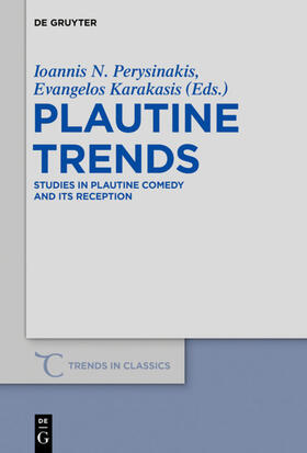 Perysinakis / Karakasis |  Plautine Trends | eBook | Sack Fachmedien