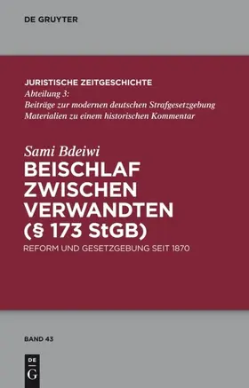 Bdeiwi |  Beischlaf zwischen Verwandten (§ 173 StGB) | eBook | Sack Fachmedien