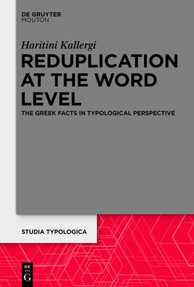 Kallergi |  Reduplication at the Word Level | Buch |  Sack Fachmedien