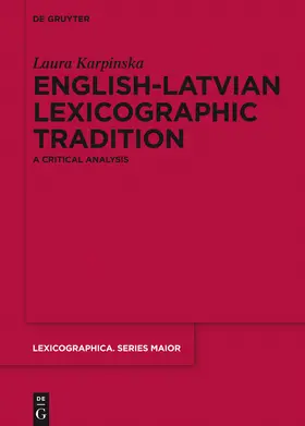 Karpinska |  English-Latvian Lexicographic Tradition | Buch |  Sack Fachmedien