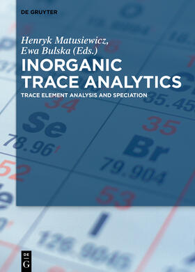 Matusiewicz / Bulska |  Inorganic Trace Analytics | Buch |  Sack Fachmedien