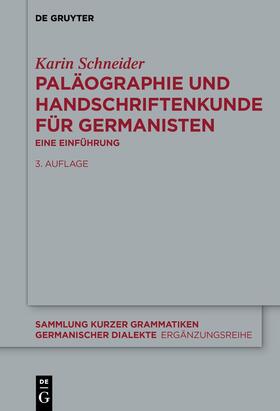 Schneider |  Paläographie und Handschriftenkunde für Germanisten | eBook | Sack Fachmedien