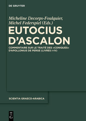 Decorps-Foulquier / Federspiel |  Eutocius d’Ascalon | eBook | Sack Fachmedien