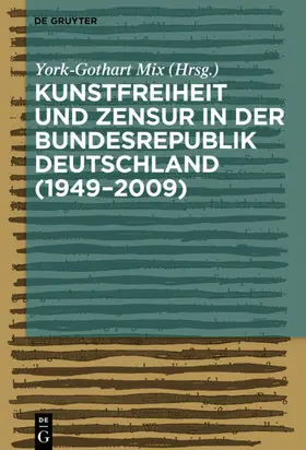 Mix |  Kunstfreiheit und Zensur in der Bundesrepublik Deutschland | eBook | Sack Fachmedien