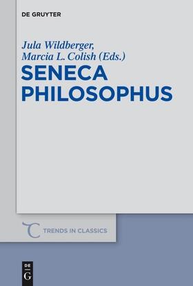 Wildberger / Colish |  Seneca Philosophus | eBook | Sack Fachmedien