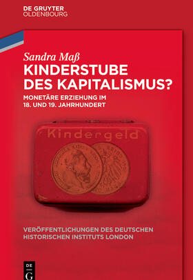 Maß |  Kinderstube des Kapitalismus? | Buch |  Sack Fachmedien