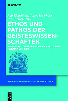 Klausnitzer / Werle / Spoerhase |  Ethos und Pathos der Geisteswissenschaften | Buch |  Sack Fachmedien